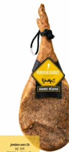 Jambon avec Os Réserve Heritage